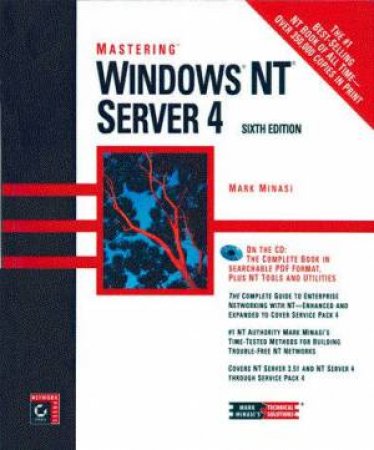 Mastering Windows Nt Server 4 6/E (Bk/Cd) by Mark Minasi