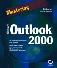 Mastering Microsoft Outlook 2000