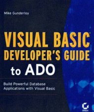Visual Basic Developers Guide To ADO