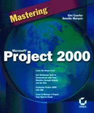 Mastering Microsoft Project 2000