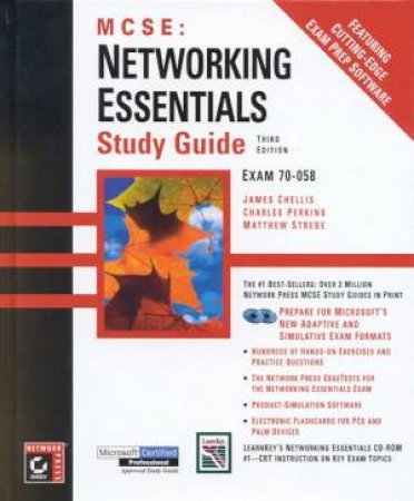MCSE Study Guide: Networking Essentials by James Chellis & Charles Perkins & Matthew Strebe