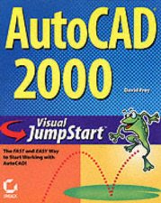 AutoCAD 2000 Visual Jumpstart
