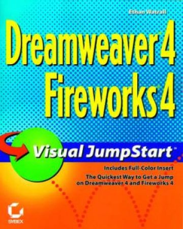 Dreamweaver 3/Fireworks 3 Visual Jumpstart, 1st Edition by None