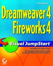 Dreamweaver 3Fireworks 3 Visual Jumpstart 1st Edition