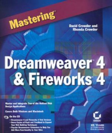Mastering Dreamweaver 4 & Fireworks 4 by David Crowder & Rhonda Crowder