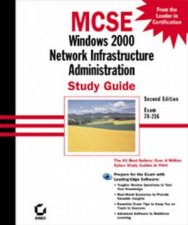 MCSE Study Guide Windows 2000 Netwrk Infrastructure Administration