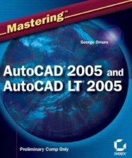 Mastering AutoCAD 2005  AutoCAD LT 2005   Book  CD