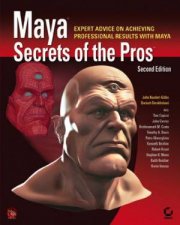 Maya Secrets Of The Pros  2 Ed