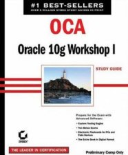 OCA Oracle 10g Administration Study Guide