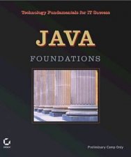 Java Foundations Technology Fundamentals For IT Success