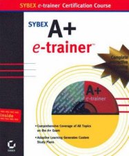 Sybex A Certification ETrainer