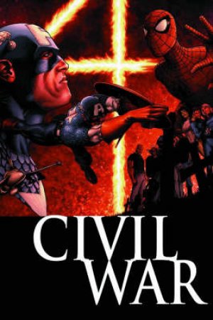 Civil War by Mark Millar & Steve McNiven