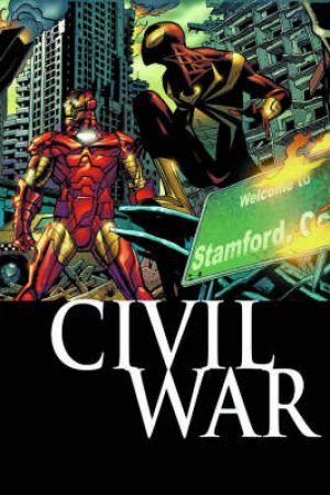 Civil War by J. Michael Straczynski & Ron Garney