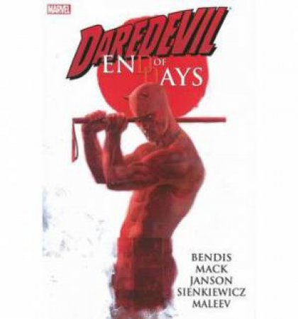 Daredevil by Brian M. Bendis & D Mack