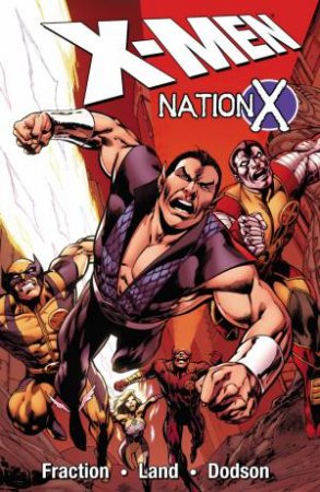 X-Men: Nation X by James; Snyder, Sco Asmus