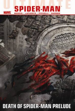 Ultimate Comics Spider-Man Volume 3 by Various