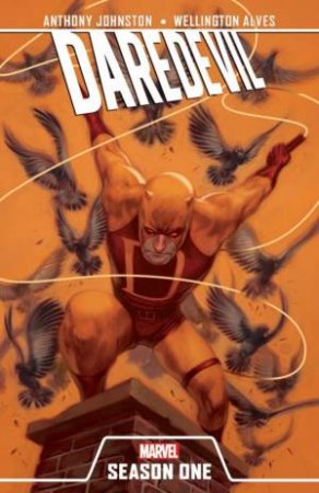Daredevil by Antony Johnston & Wellington Alves