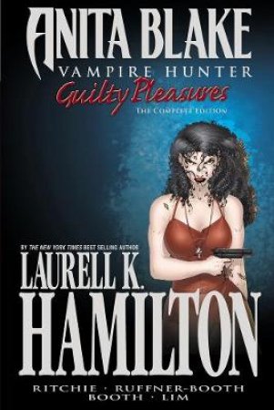 Anita Blake, Vampire Hunter: Guilty Pleasures by Laurell K Hamilton
