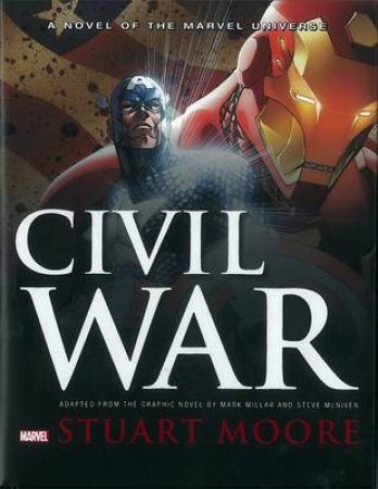 Civil War Prose Novel by Stuart Moore