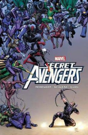 Secret Avengers Volume 3 by Rick Remender, Matteo Scalera & Andy Kuhn