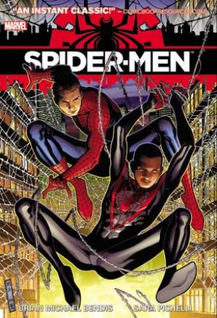 Spider-Men by Brian M. Bendis & Pichell