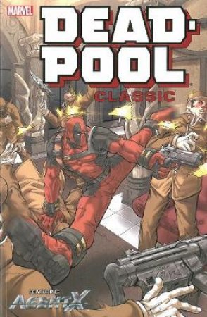 Deadpool Classic 9 by Gail Simone & Udon Studios