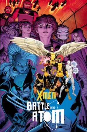 X-Men: Battle Of The Atom by Joe Quesada, Brian Michael Bendis & Brian Wood