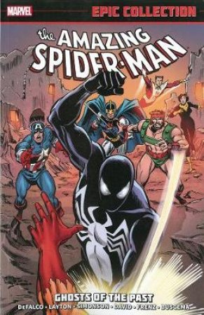 Amazing Spider-man Epic Collection: Ghosts Of The Past by Stan Lee