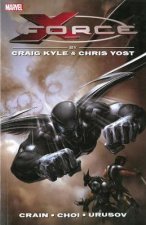 Xforce By Craig Kyle  Chris Yost The Complete Collection Volume 1