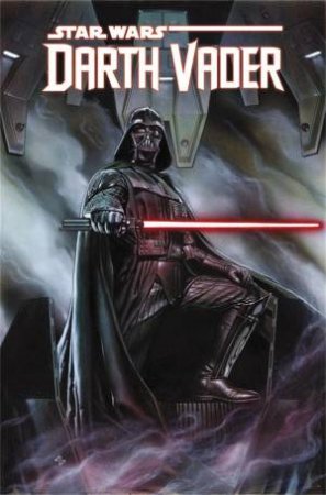Star Wars: Darth Vader Vol. 1 by Gillen Kieron