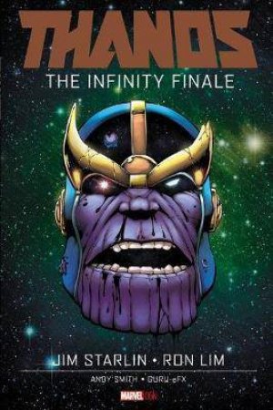 Thanos: The Infinity Finale by Jim Starlin