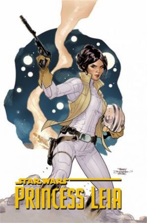 Star Wars: Princess Leia by Waid Mark