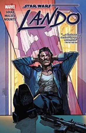 Star Wars: Lando by Charles Soule & Alex Maleev