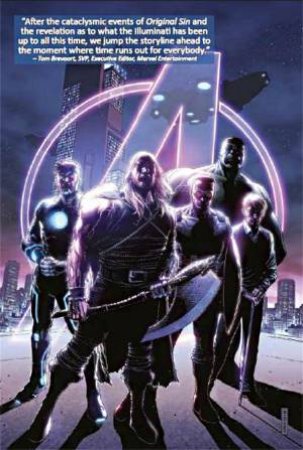 Avengers: Time Runs Out Vol. 01 by Jonathan Hickman