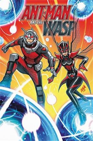 Ant-Man & the Wasp: Lost and Found by Mark Waid