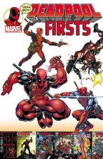 Deadpool Firsts