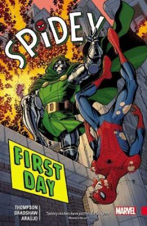 Spidey 1 by Robbie Thompson & Nick Bradshaw & Andre Lima Araujo