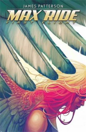 Max Ride: First Flight by Various 