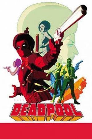 Deadpool: Flashbacks by Brian Posehn