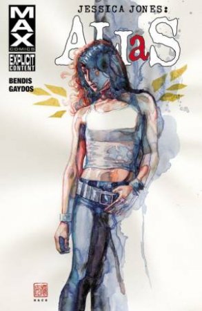 Jessica Jones: Alias Vol. 2 by Brian Michael Bendis 