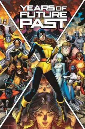 X-Men: Years of Future Past by Comics Marvel
