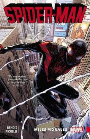 Spider-Man 1 by Brian Michael Bendis & Sara Pichelli