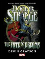 Doctor Strange The Fate Of Dreams