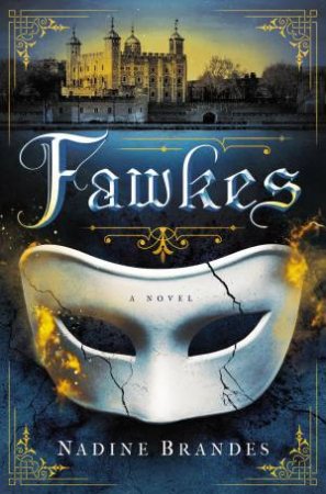 Fawkes: A Novel by Nadine Brandes