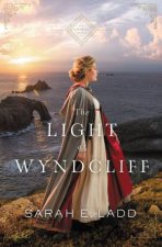 The Light At Wyndcliff