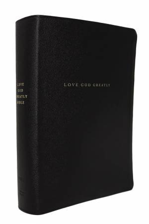 NET Love God Greatly Bible, Genuine Leather, Thumb Indexed, Comfort Print: Holy Bible (Black) by Thomas Nelson