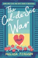The CulDeSac War