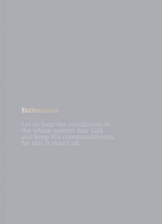 NKJV Bible Journal - Ecclesiastes, Comfort Print: Holy Bible, New King James Version by Thomas Nelson