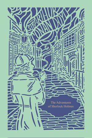 The Adventures Of Sherlock Holmes (Seasons Edition - Spring) by Arthur Conan Doyle