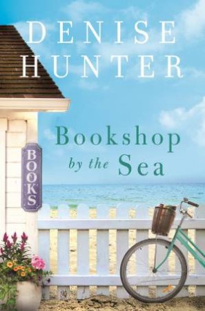 Bookshop By The Sea by Denise Hunter